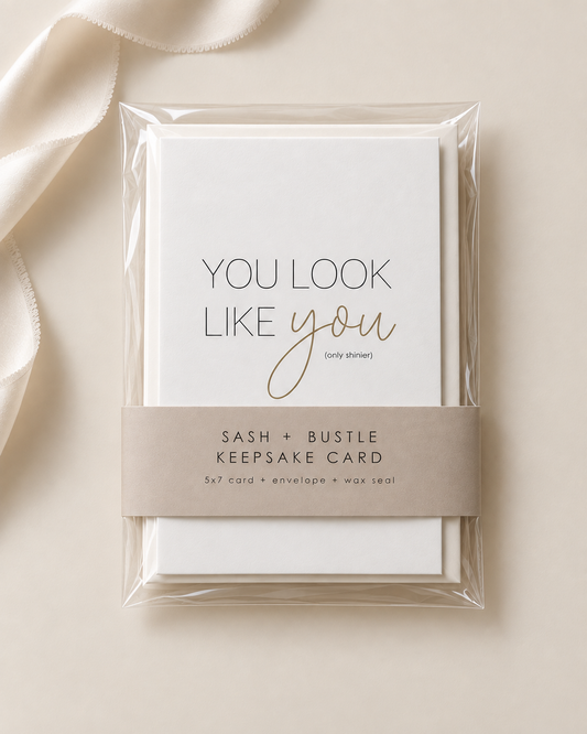 You look like YOU – Keepsake Card