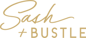 Sash + Bustle
