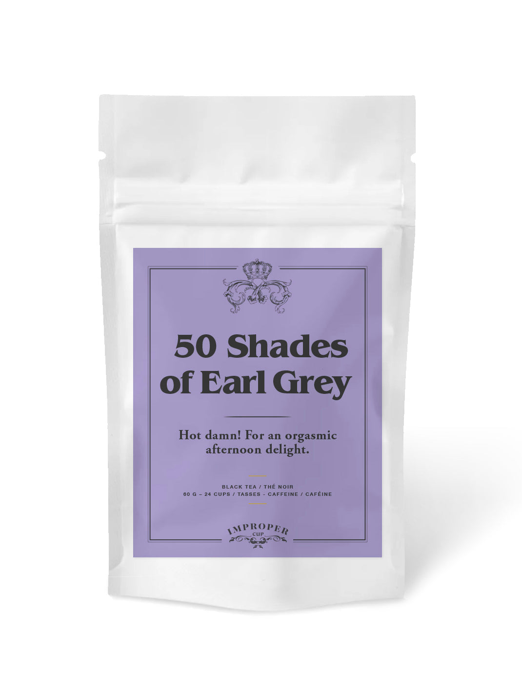 50 Shades of Earl Grey