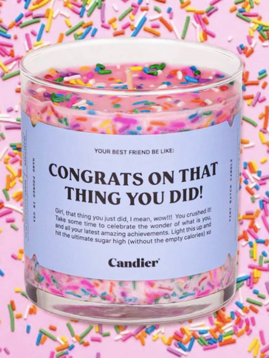 Congrats On That Thing You Did Candle