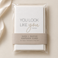 You look like YOU – Keepsake Card