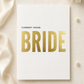 Current Mood: BRIDE – Keepsake Card