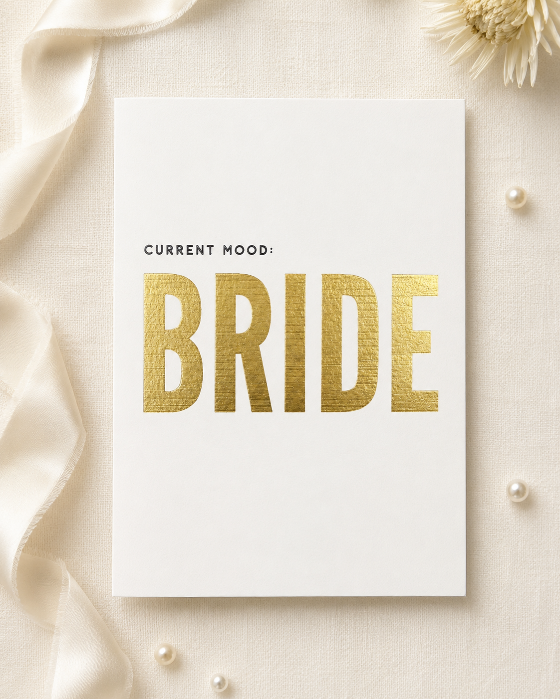 Current Mood: BRIDE – Keepsake Card