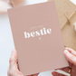 Bestie Greeting Card