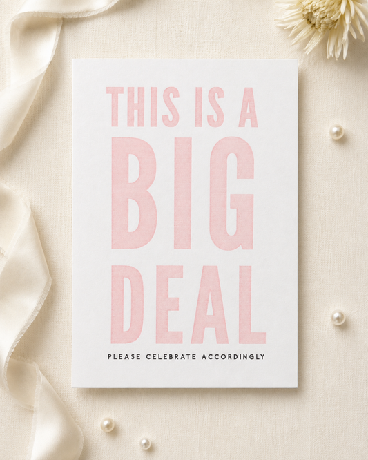 This is a Big Deal - Keepsake Card