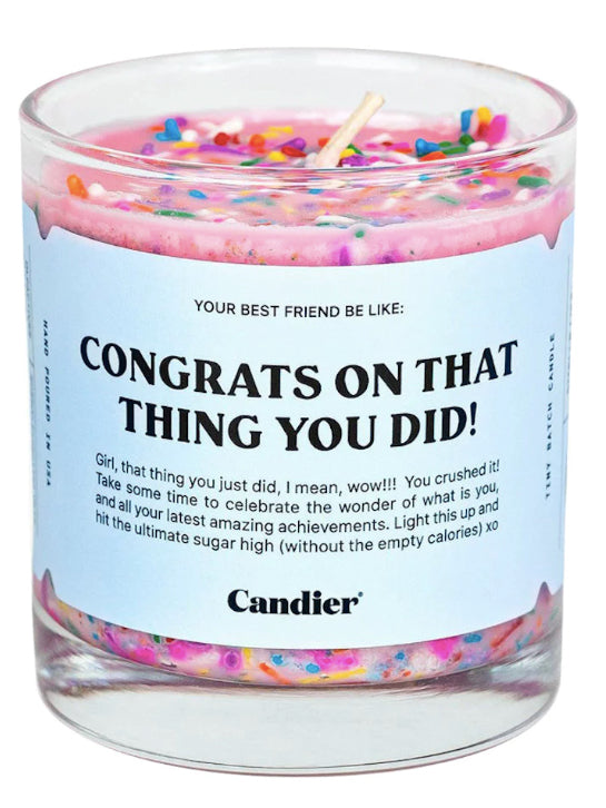 Congrats On That Thing You Did Candle